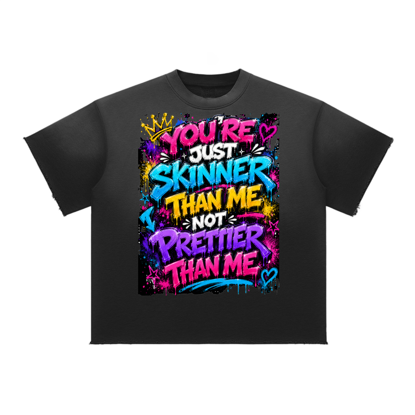 Sun Fade Raw Edge T-Shirt w/ Custom Graphic Design-You're Skinnier Than Me_ Front & FGN Logo _Back