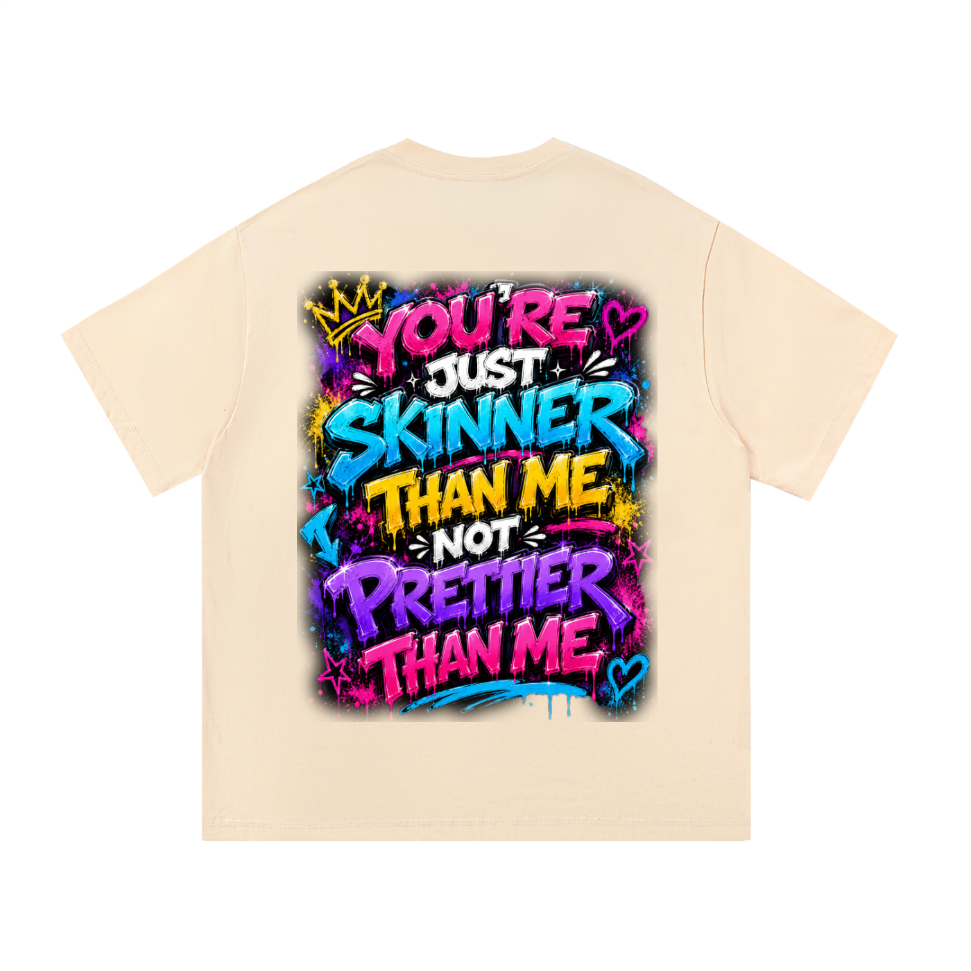 Essential Cotton T-Shirt You're Skinner Than Me...-Back