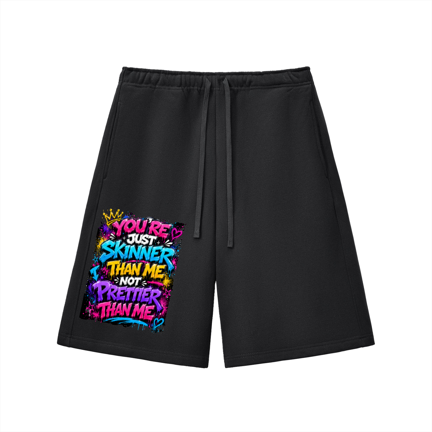 Essential Heavyweight Fleece Shorts w/ Custom Graphic Design You're Skinnier Than Me-Front
