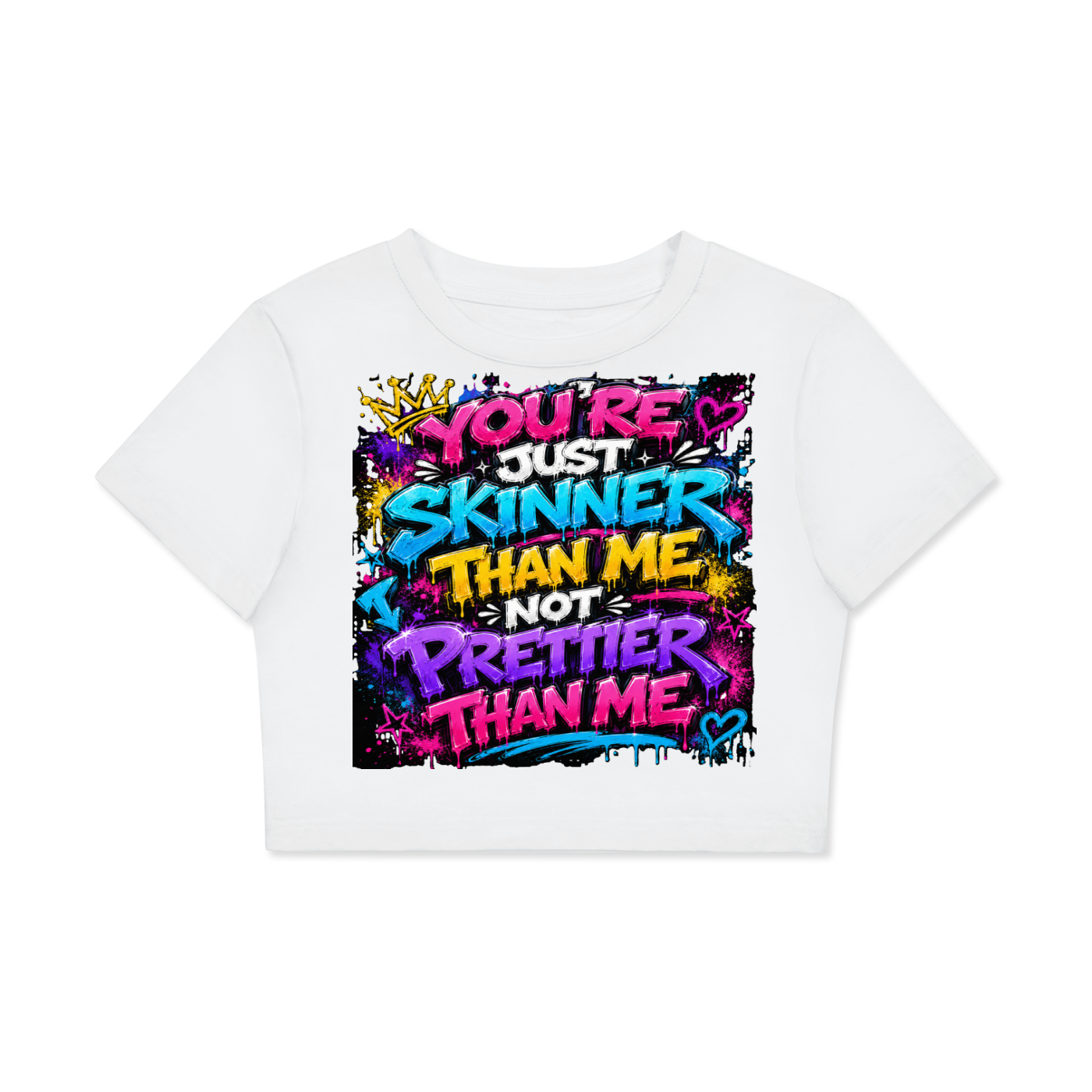 Fitted Crop Cotton T-Shirt w/ Custom Graphic Design-You're Skinner Than Me Not Front & FGN Logo Back