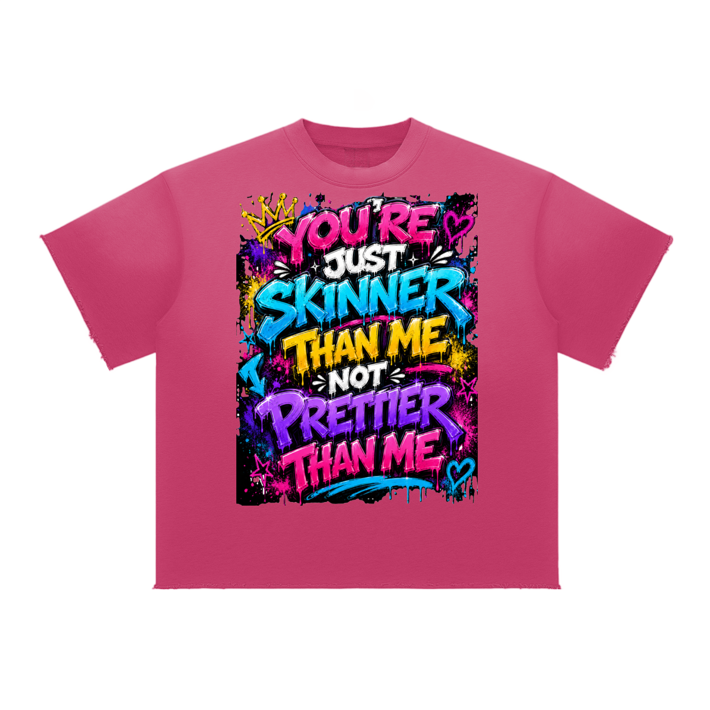 Sun Fade Raw Edge T-Shirt w/ Custom Graphic Design-You're Skinnier Than Me_ Front & FGN Logo _Back