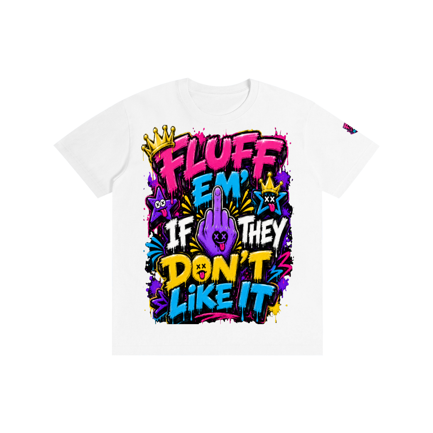 Pure Cotton Unisex T-Shirt w/ Custom Graphic Design _Fluff Em_Front & FGN Logo on Left Sleeve