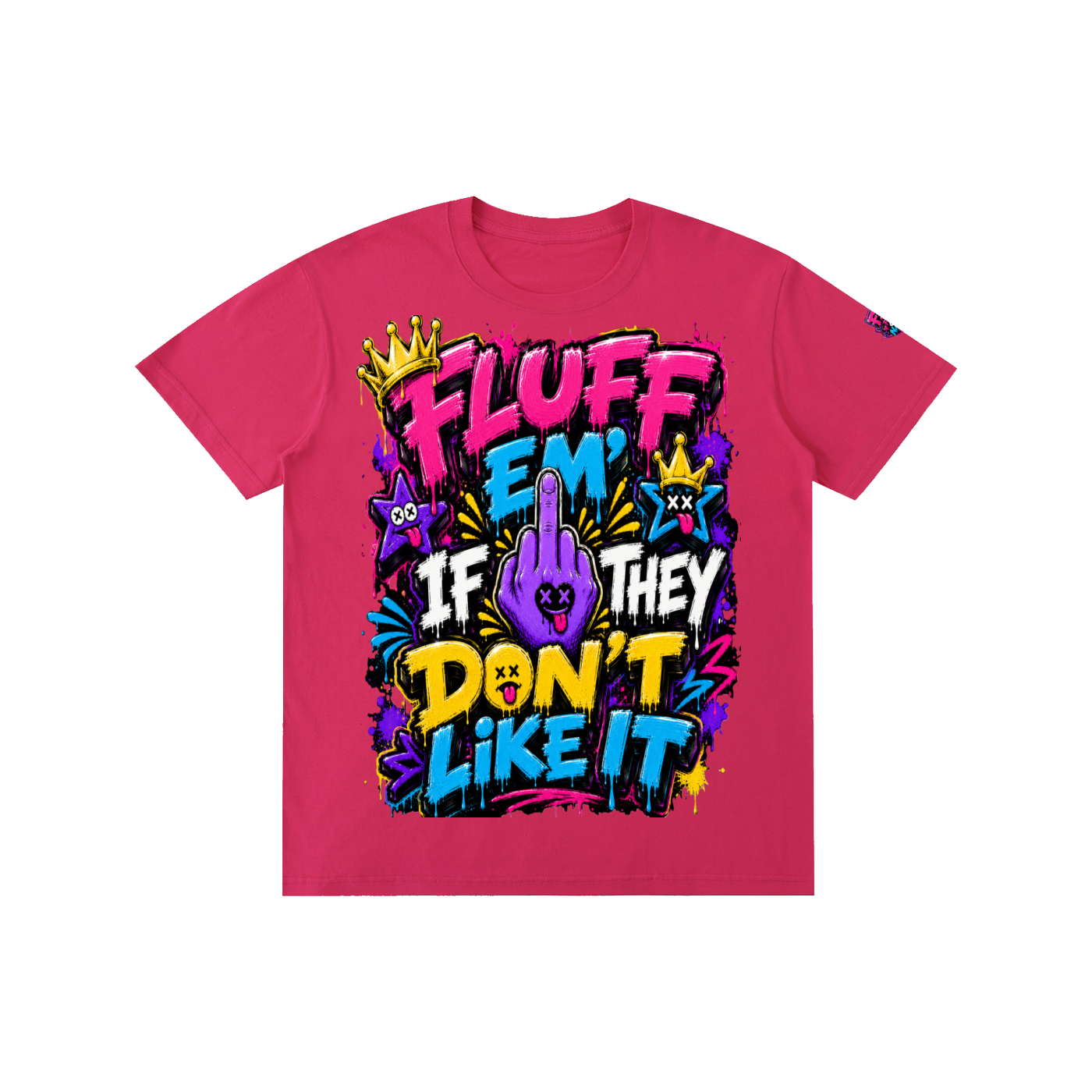 Pure Cotton Unisex T-Shirt w/ Custom Graphic Design _Fluff Em_Front & FGN Logo on Left Sleeve